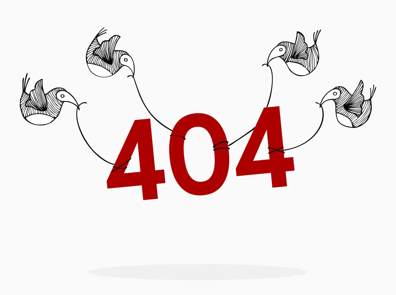 Erskine birds holding up '404' in the style of the Twitter fail whale